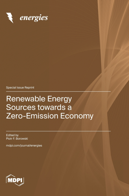 Renewable Energy Sources towards a Zero-Emission Economy