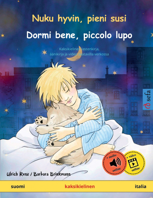 Nuku hyvin, pieni susi - Dormi bene, piccolo lupo (suomi - italia)