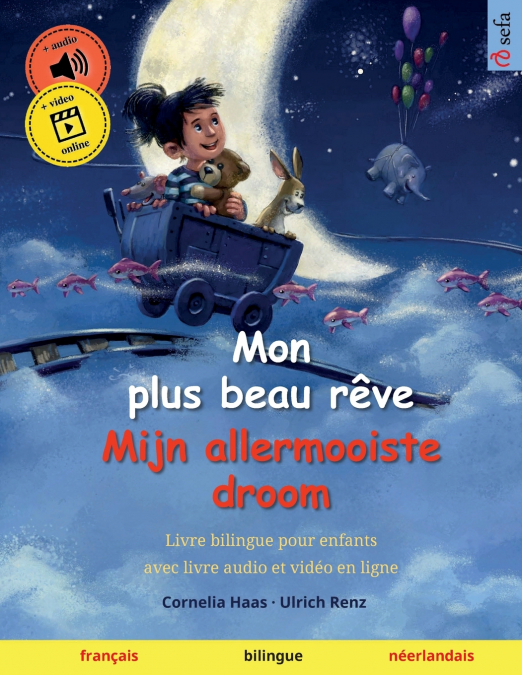 Mon plus beau rêve - Mijn allermooiste droom (français - néerlandais)