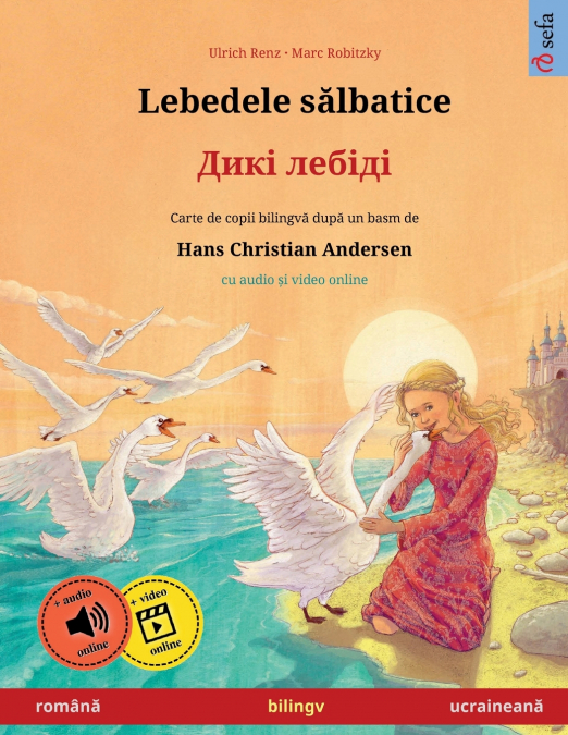 Lebedele sălbatice - Дикі лебіді (română - ucraineană)