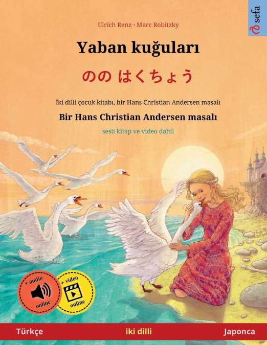Yaban kuğuları - のの はくちょう (Türkçe - Japonca)