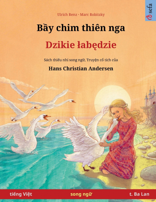 Bầy chim thiên nga - Dzikie łabędzie (tiếng Việt - t. Ba Lan)