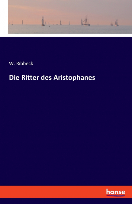 Die Ritter des Aristophanes