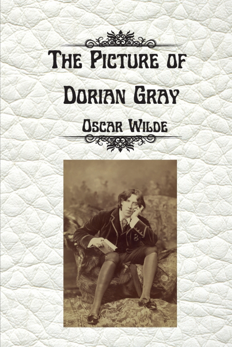 The Picture of Dorian Gray by  Oscar Wilde