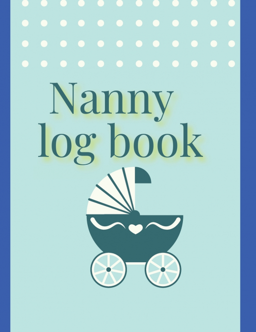 Nanny log book