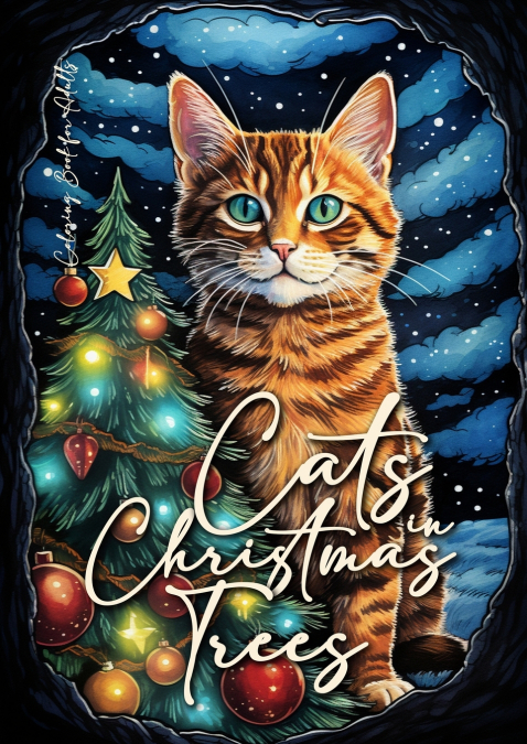 Cats in Christmas Trees Coloring Book for Adults