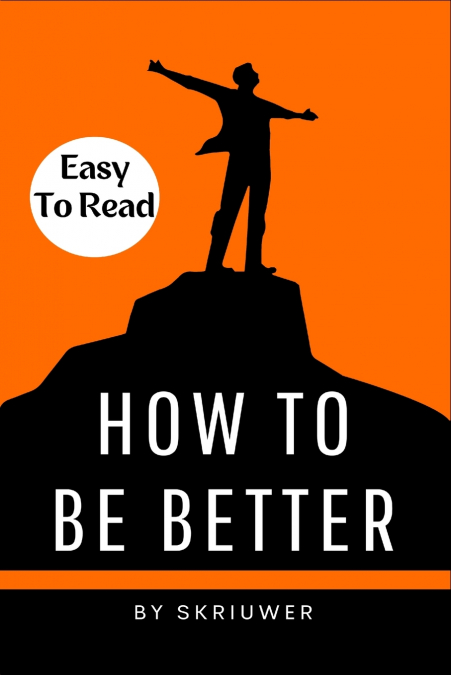 How to Be Better Book