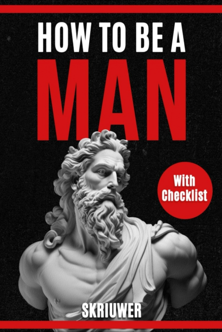 How to Be a Man