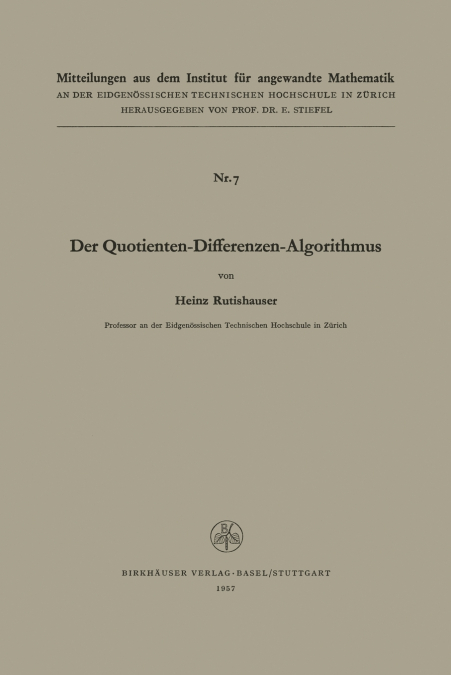 Der Quotienten-Differenzen-Algorithmus