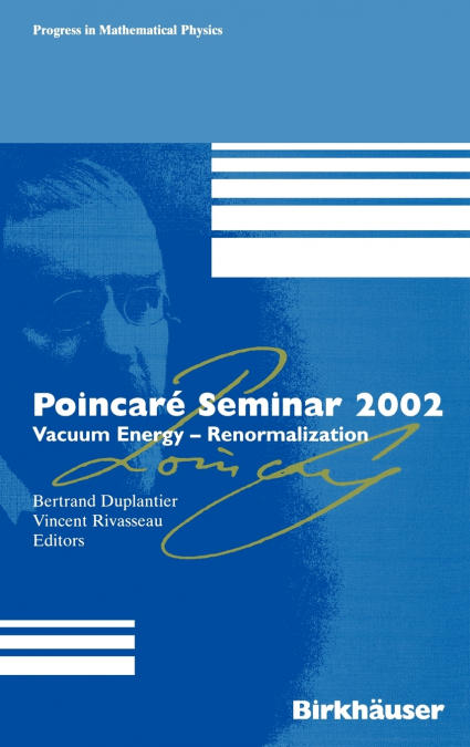 Poincaré Seminar 2002