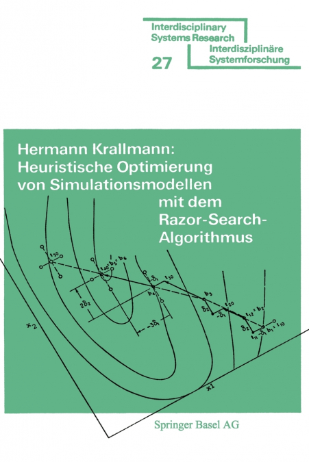 Heuristische Optimierung von Simulationsmodellen mit dem Razor Search-Algorithmus
