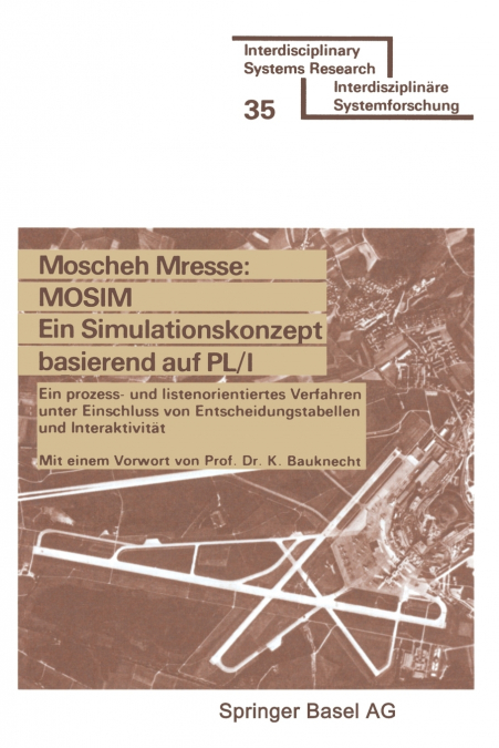 Mosim Ein Simulationskonzept Basierend Auf PL/I