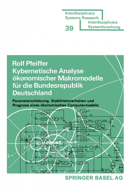 Kybernetische Analyse Okonomischer Makromodelle Fur Die Bundesrepublik Deutschland