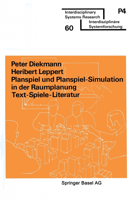 Planspiel und Planspiel-Simulation in der Raumplanung