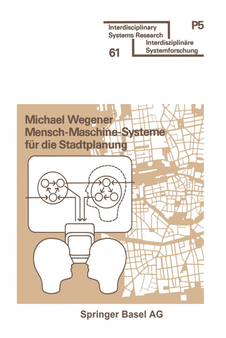 Mensch-Maschine-Systeme Fur Die Stadtplanung
