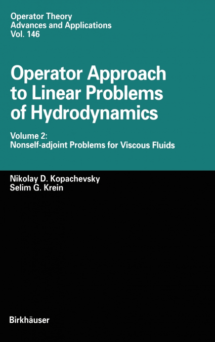 Operator Approach to Linear Problems of Hydrodynamics