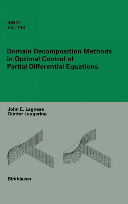 Domain Decomposition Methods in Optimal Control of Partial Differential Equations