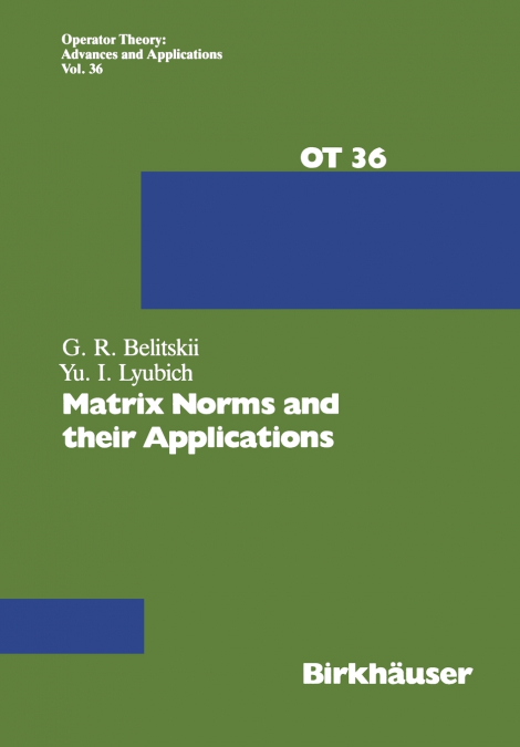 Matrix Norms and their Applications