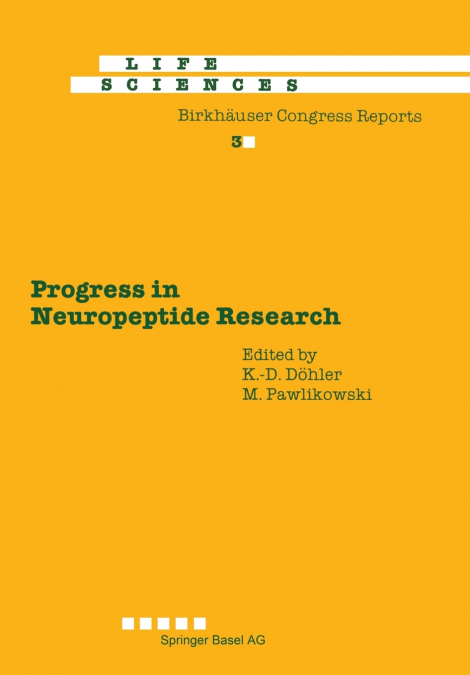 Progress in Neuropeptide Research