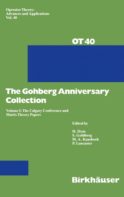 The Gohberg Anniversary Collection