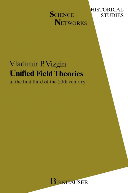 Unified Field Theories