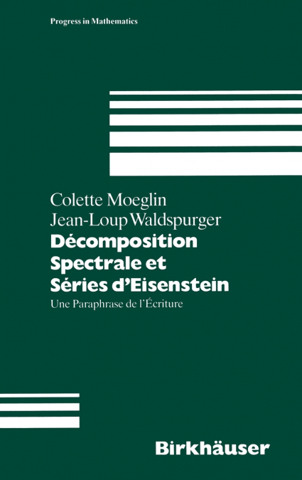Decomposition Spectrale et Series d’Eisenstein