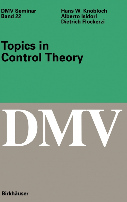 Topics in Control Theory