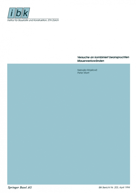 Versuche an kombiniert beanspruchten Mauerwerkswänden