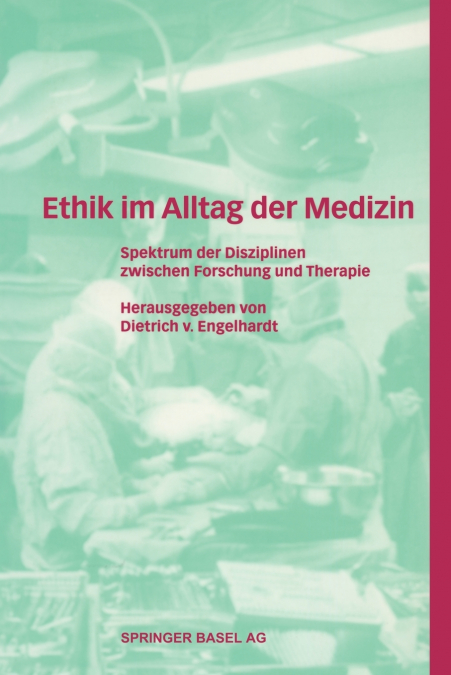 Ethik Im Alltag Der Medizin
