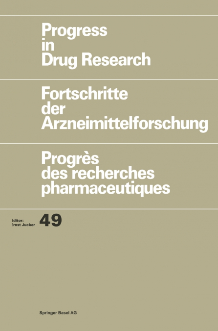 Progress in Drug Research