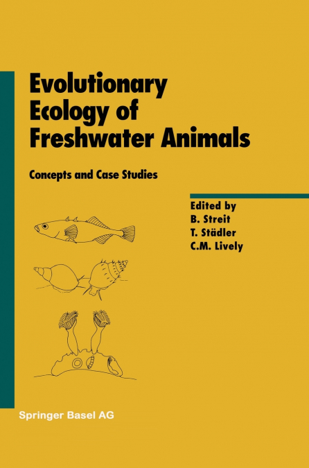 Evolutionary Ecology of Freshwater Animals