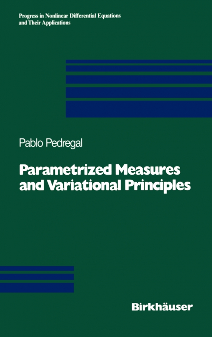 Parametrized Measures and Variational Principles