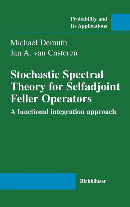 Stochastic Spectral Theory for Selfadjoint Feller Operators