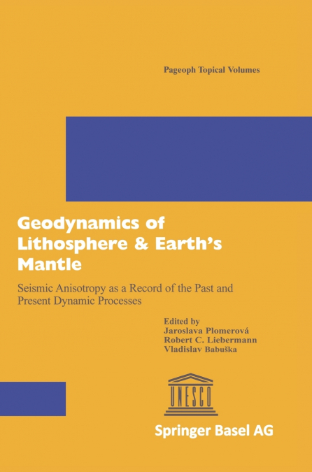 Geodynamics of Lithosphere & Earth S Mantle