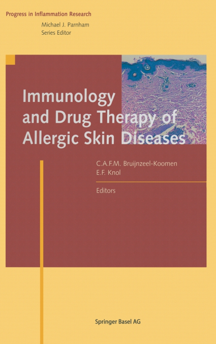 Immunology and Drug Therapy of Allergic Skin Diseases