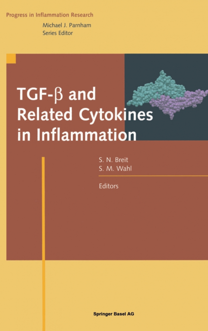TGF-β and Related Cytokines in Inflammation