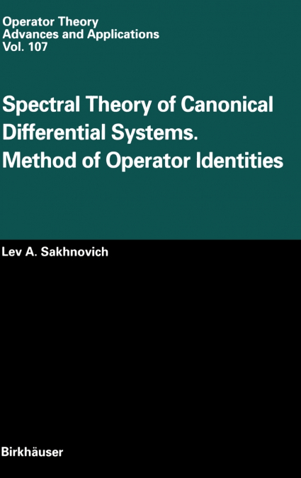 Spectral Theory of Canonical Differential Systems. Method of Operator Identities