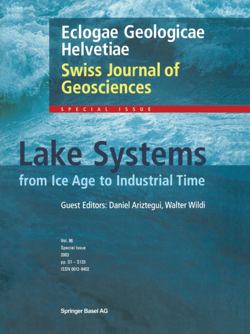 Lake Systems from the Ice Age to Industrial Time