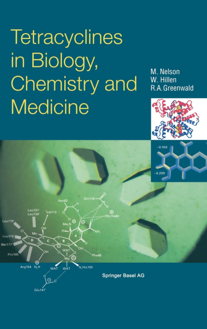 Tetracyclines in Biology, Chemistry and Medicine