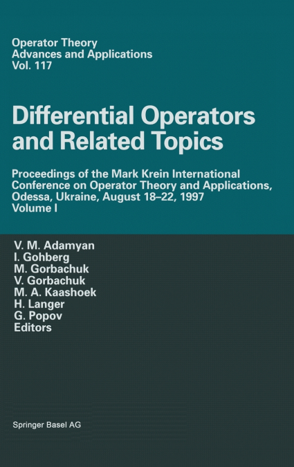 Differential Operators and Related Topics