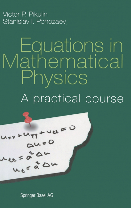 Equations in Mathematical Physics