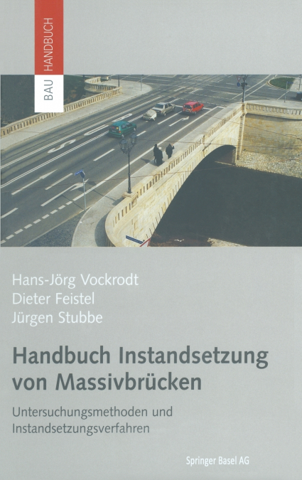 Handbuch Instandsetzung von Massivbrücken
