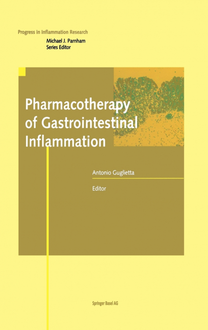 Pharmacotherapy of Gastrointestinal Inflammation