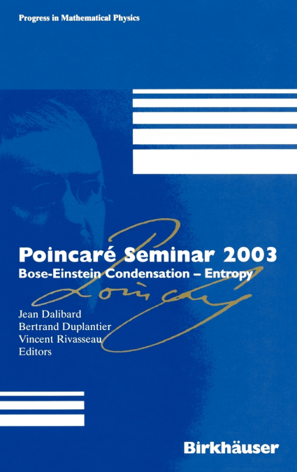 Poincaré Seminar 2003