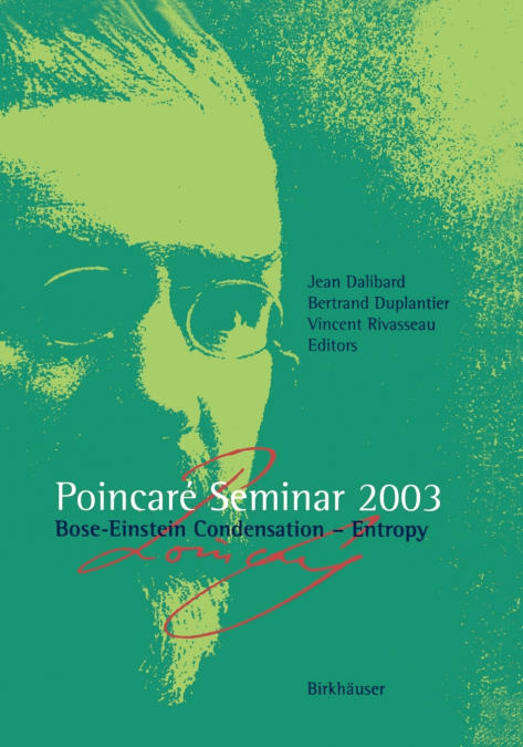 Poincaré Seminar 2003