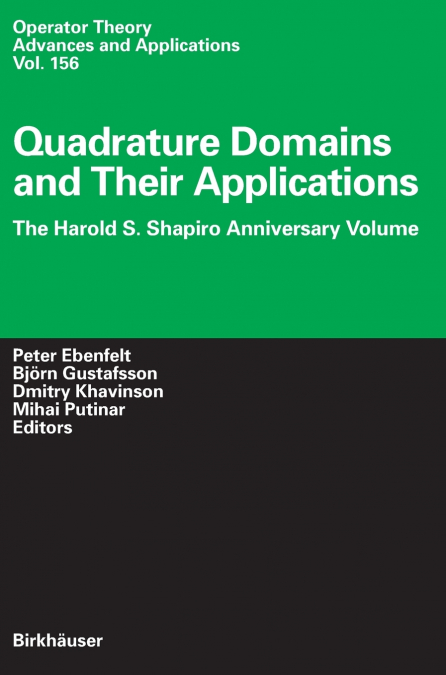 Quadrature Domains and Their Applications