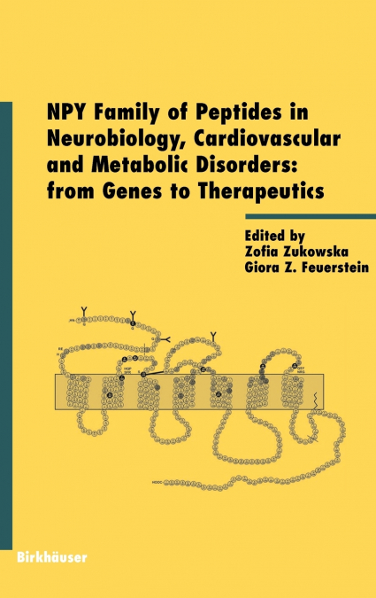 NPY Family of Peptides in Neurobiology, Cardiovascular and Metabolic Disorders