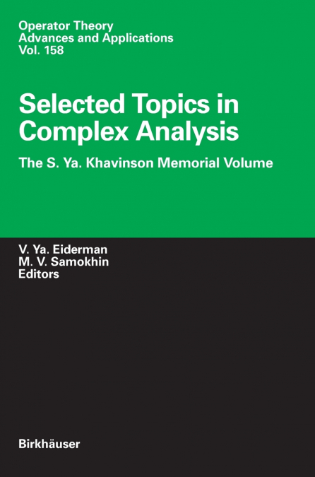 Selected Topics in Complex Analysis