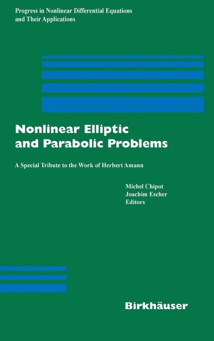 Nonlinear Elliptic and Parabolic Problems