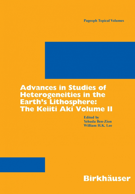 Advances in Studies of Heterogeneities in the Earth’s Lithosphere